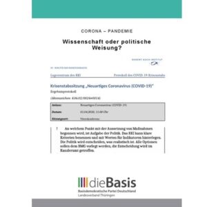 Corona - Pandemie | Wissenschaft oder politische Weisung