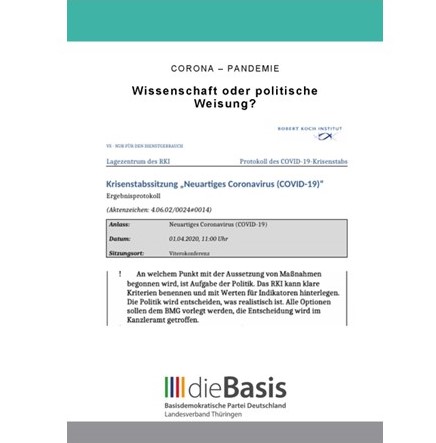 Corona - Pandemie | Wissenschaft oder politische Weisung